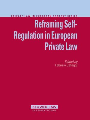 cover image of Reframing Self-Regulation in European Private Law